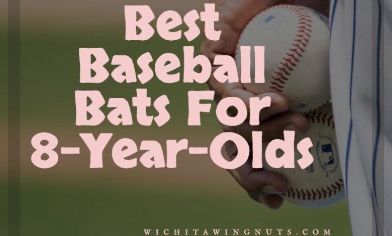 Best Baseball Bats For 8 Year Olds
